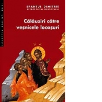 Calauziri catre vesnicele locasuri
