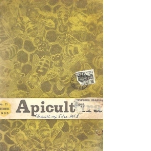 Apicultura nr. 11/1968 - Revista lunara de stiinta si practica apicola