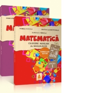 Matematica. Culegere-auxiliar al manualelor. Curriculum extins. Clasa I - 7-8 ani (2 volume)