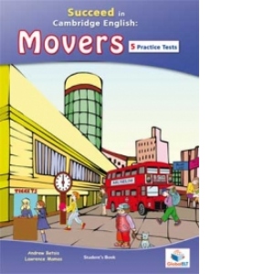 Succeed in Cambridge English Movers - 5 Practice Tests