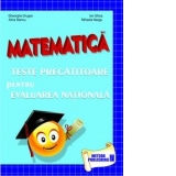 Matematica - Teste pregatitoare pentru evaluarea nationala (editia 2012)
