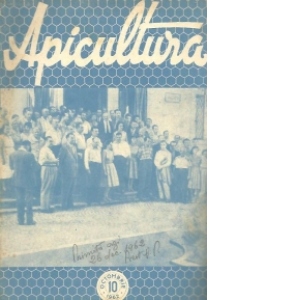 Apicultura nr. 10/1962 - Revista lunara de stiinta si practica apicola