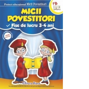 Micii Povestitori Fise De Lucru 3 4 Ani Livia Andreescu