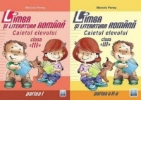 Limba si literatura romana. Caietul elevului pentru clasa a III-a (partea I + partea a II-a)