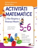 Activitati matematice cu Rita Gargarita si Greierasul Albastru, 5-6 ani