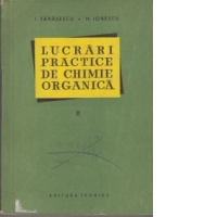 Lucrari practice de chimie organica - Analiza cantitativa organica (Vol II)