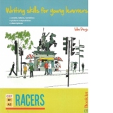 Writing skills for young learners. Racers