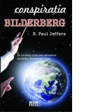 Conspiratia Bilderberg