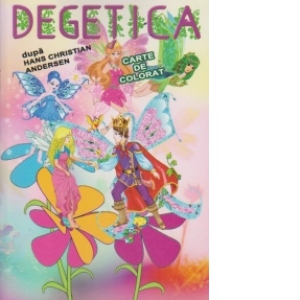 Degetica - Carte de colorat + poveste