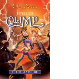 Fetele din Olimp - Puterea viselor (vol.2)