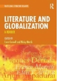 Literature and Globalization: A Reader (Routledge Literature Readers)