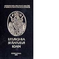 Liturghia Sfantului Ioan, ed. V, 2009 - pentru folosul preotilor cand slujesc in sobor