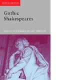 Gothic Shakespeares (Accents on Shakespeare)