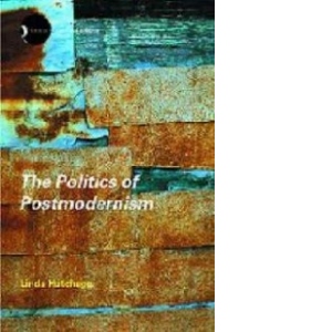 Politics of Postmodernism