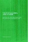 The Postcolonial Jane Austen (Routledge Research in Postcolonial Literatures)