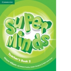 Super Minds - Level 2 Teacher s Book