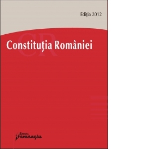 Constitutia Romaniei, editia 2012