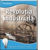 Discovery - Revolutia industriala