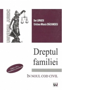 Dreptul familiei (2012), Editia a II-a emendata si actualizata (In noul cod civil)