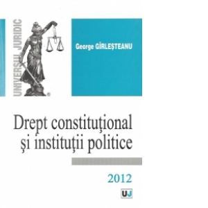 Drept constitutional si institutii politice (2012)