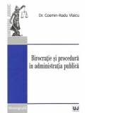 Birocratie si procedura in administratia publica
