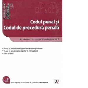 Codul penal si codul de procedura penala - Ad litteram. Actualizat 24 septembrie 2012