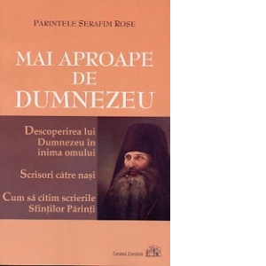 Mai aproape de Dumnezeu