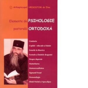 Elemente de psihologie pastorala ortodoxa