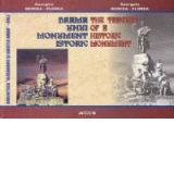 Drama unui monument istoric / The tragedy of a historic monument (editie bilingva romana-engleza)