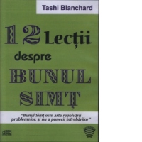 12 Lectii despre Bunul Simt (audiobook)