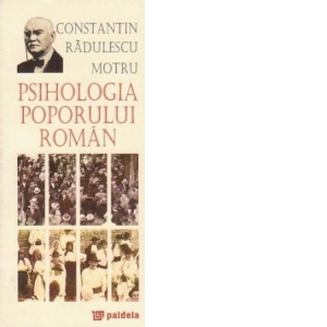 Psihologia poporului roman (editie speciala)