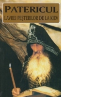 PATERICUL LAVREI PESTERILOR DE LA KIEV