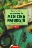 Incursiune in medicina naturista: in amintirea lui Valeriu Popa. Editia a XV-a