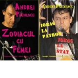 SET 2 carti Andrei Paunescu - Zodiacul cu femei / Iobag la patron, iobag la stat