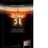 Zona 51 - o istorie necenzurata a celei mai secrete baze americane