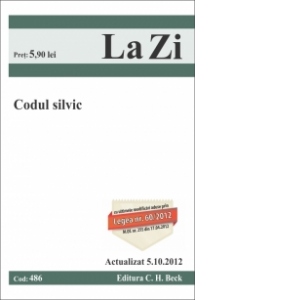 Codul silvic (actualizat 5.10.2012). Cod 486