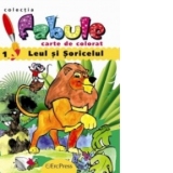 Leul si soricelul - Carte de colorat (colectia Fabule)