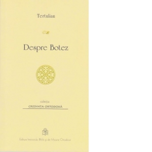 Tertulian - Despre Botez