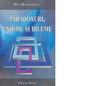 Paradoxuri, enigme si dileme