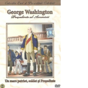 George Washington - Presedinte al Americii (Desene animate)