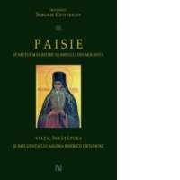 Paisie - Viata, invatatura si influenta lui asupra bisericii ortodoxe
