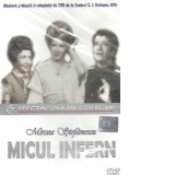 Micul Infern (Spectacole de colectie - Montare preluata si adaptata de TVR de la Teatrul C.I. Nottara)