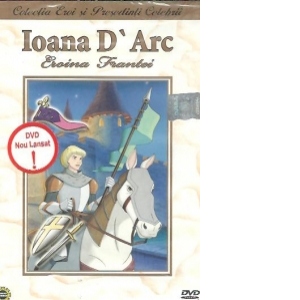 Ioana D Arc. Eroina Frantei (Desene animate)