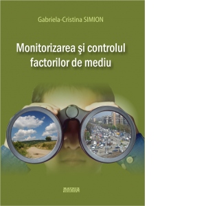 Monitorizarea si controlul factorilor de mediu
