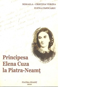 Principesa Elena Cuza la Piatra-Neamt