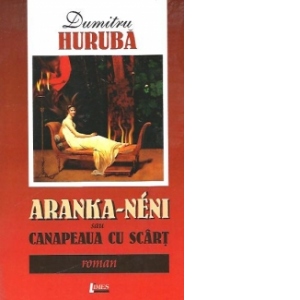 Aranka-neni sau canapeaua cu scart (Roman)