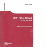 Drept penal roman. Partea speciala - actualizata 10 noiembrie 2012 - editia a 7-a, revizuita