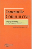 Comentariile Codului civil - Garantiile personale. Privilegiile si garantiile reale