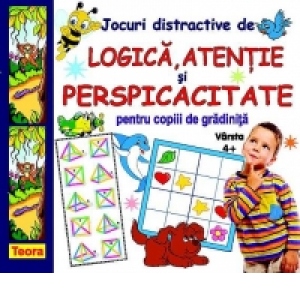 Jocuri distractive de logica, atentie si perspicacitate pentru copiii de gradinita (varsta 4+)