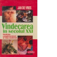 Vindecarea in secolul XXI